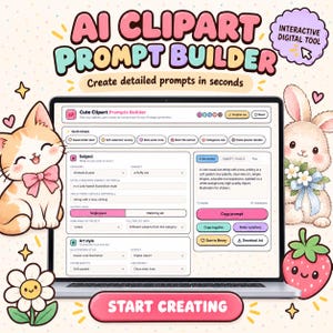 Puede incluir: Una interfaz digital titulada AI CLIPART PROMPT BUILDER en la pantalla de una computadora portátil, con menús desplegables para sujeto, estilo artístico y paleta de colores. La pantalla muestra una vista previa, botones y un botón START CREATING.