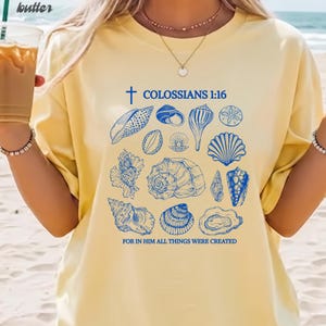 Muschel-Shirt Religiöse Tops Kolosser 1:16 Bibel-Vers-Shirt Ästhetische Muschel-Grafik-T-Stück Küsten christliches T-Shirt Ozean-Liebhaber-Glaubensgeschenk