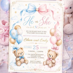 May include: A gender reveal invitation with a blue and pink theme. The invitation features the text "He or She" with a bow and ribbon design. It includes teddy bears, balloons, and event details for Ethan and Emily's gender reveal.