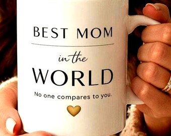 Best Mom In The World Mug, Mothers Day Gift, Gift for Mom from Daughter Son, Cute Minimalist Mom Coffee Cup, Mom Birthday Gift