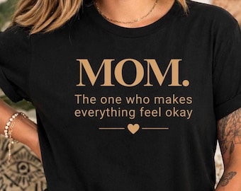 Mom Shirt Minimalist, Mother's Day Gift, Gift for Mom, Aesthetic Mom Tee, Trendy Mama Shirt, Cute Mom Gift, Soft Graphic Tee
