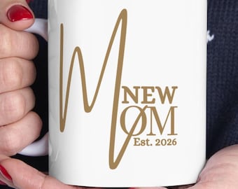 New Mom Mug 2026 Gift, First Time Mom Gift, Minimalist Mom Cup