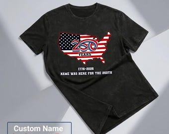 USA 250th Anniversary Shirt, Custom Name Patriotic T-Shirt 1776-2026, America Map Flag Tee, Independence Day Gift