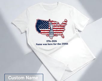 America 250 Shirt USA 250th Anniversary Shirt Patriotic USA Tee Statue of Liberty Map Custom Name Gift