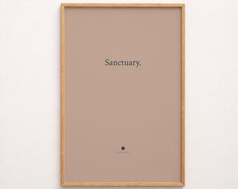 Sanctuary | Minimalist Typography Print | Calm Wall Art