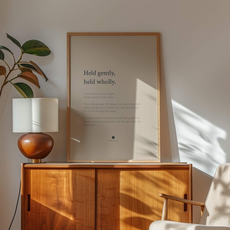 Held Gently Held Wholly Print | Quote Wall Art | Therapist Gift image 1