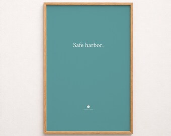 Safe Harbor | Minimalist Typography Print | Calm Quote Wall Art