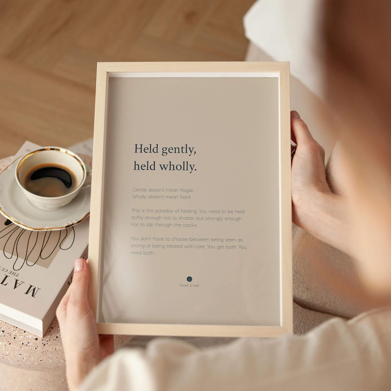 Held Gently Held Wholly Print | Quote Wall Art | Therapist Gift image 3