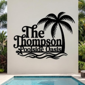 Aangepast metalen bord Oasis aan het zwembad, gepersonaliseerd decor familienaam zwembad, bord palmboom buitenterras, decor tropisch strandhuis