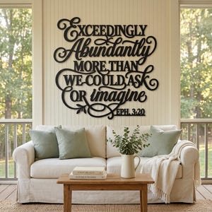 Exceedingly Abundantly More Wall Decor, Ephesians 3:20 Metal Wall Art, Christian Bible Verse Sign, Scipture Wall Hanging