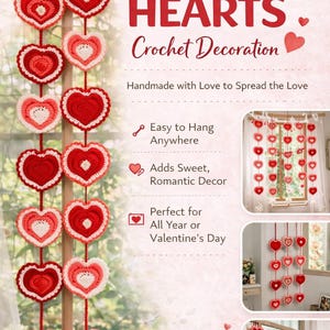 Puede incluir: Una guirnalda de corazones de ganchillo en tonos rojos y rosas. Los corazones están dispuestos verticalmente, con un borde de ganchillo. El texto "STRING OF HEARTS Crochet Decoration" es visible. Hecho a mano.