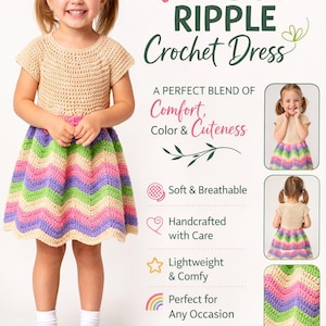 Puede incluir: Vestido de ganchillo beige y arcoíris para niña. El vestido tiene un corpiño beige y una falda con un patrón ondulado en rosa, morado, verde y beige. El texto "RAINBOW RIPPLE Crochet Dress" es visible.