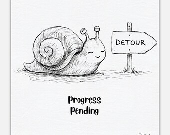 Funny Snail Canvas Print – Progress Pending – Relatable Humor Wall Art – Minimalist Animal Illustration – Procrastination Decor
