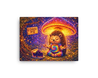 I Choose Pie Zen Wall Art Canvas Print – Meditating Hedgehog Mushroom Art, Peaceful Boho Room Decor, Psychedelic Spiritual Artwork