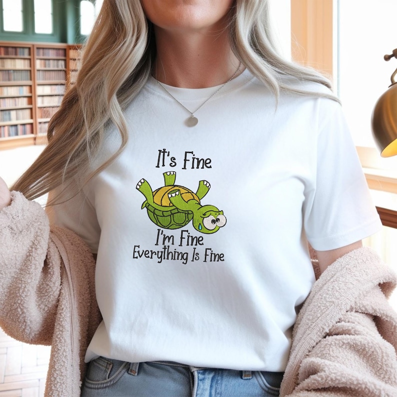 Relatable Merchandise Funny Turtle Embroidery Design, Sarcastic Meme Quote Machine File ...