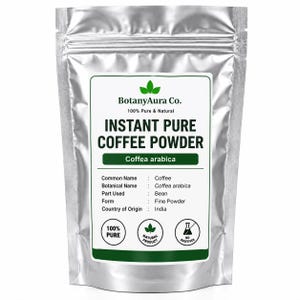 May include: A silver metallic stand-up pouch containing BotanyAura Co. Instant Pure Coffee Powder. The label features the text Coffea arabica, lists common name as coffee, botanical name as Coffea arabica, part used as bean, and form as fine powder.