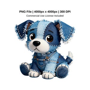 May include: A stuffed denim dog with patchwork design, wearing denim overalls. The dog has large brown eyes, a black nose, and white accents. The image includes text: PNG File | 4000px x 4000px | 300 DPI Commercial Use License Included.