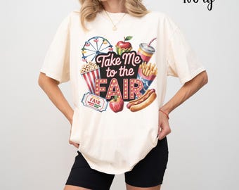 Take Me to the Fair T-shirt | Carnival Food & Ferris Wheel Design Comfort Colors Tee