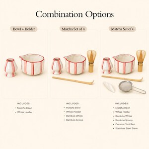 Op de afbeelding: Een productoverzicht met drie matcha-setcombinaties, gelabeld als Combination Options, Bowl + Holder, Matcha Set of 4 en Matcha Set of 6. De sets bevatten witte keramische kommen en garde-houders met verticale roze strepen en rode randen.