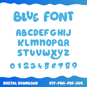 May include: A digital font set titled BLUE FONT in a rounded, light blue typeface. The display includes the full uppercase alphabet from A to Z and numerals 0 through 9. The bottom text reads DIGITAL DOWNLOAD and OTF-PNG-PDF-SVG.