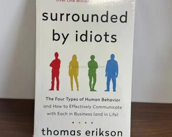 Surrounded by Idiots Book: Thomas Erikson's Bestseller on Human Behavior Types