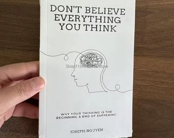 Don't Believe Everything You Think by Joseph Nguyen, Paperback