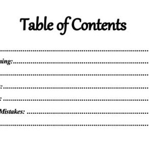 May include: A black and white image of a "Table of Contents" page. The title is in a decorative font. The content includes "Materials," "Notes Before Beginning," "Template," "Cutting Instructions," "Sewing Instructions," "Common Beginner Mistakes," and "Thank You."