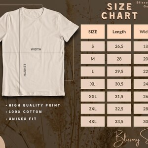 May include: A beige t-shirt displayed next to a size chart titled Blissory Size Guide. The chart lists sizes S through 4XL with corresponding length and width measurements in inches. Text on the image includes High Quality Print, 100% Cotton, and Unisex Fit.