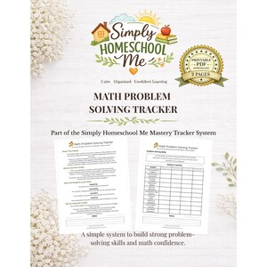 Puede incluir: Un PDF imprimible titulado "Math Problem Solving Tracker" de Simply Homeschool Me. El diseño incluye un logotipo con una casa, una manzana y libros. El rastreador está diseñado para desarrollar habilidades de resolución de problemas y confianza en matemáticas.