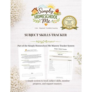 May include: A printable PDF document titled "Subject Skills Tracker" from "Simply Homeschool Me." The design includes a logo with a house, apple, and books. The document is part of the Mastery Tracker System and has two pages.