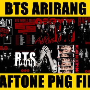 May include: A digital collage featuring the text BTS ARIRANG and BTS WORLD TOUR with various black and white photographs of the music group BTS. The design includes red accents, group portraits, individual close-ups, and the text WE ARE BULLETPROOF.