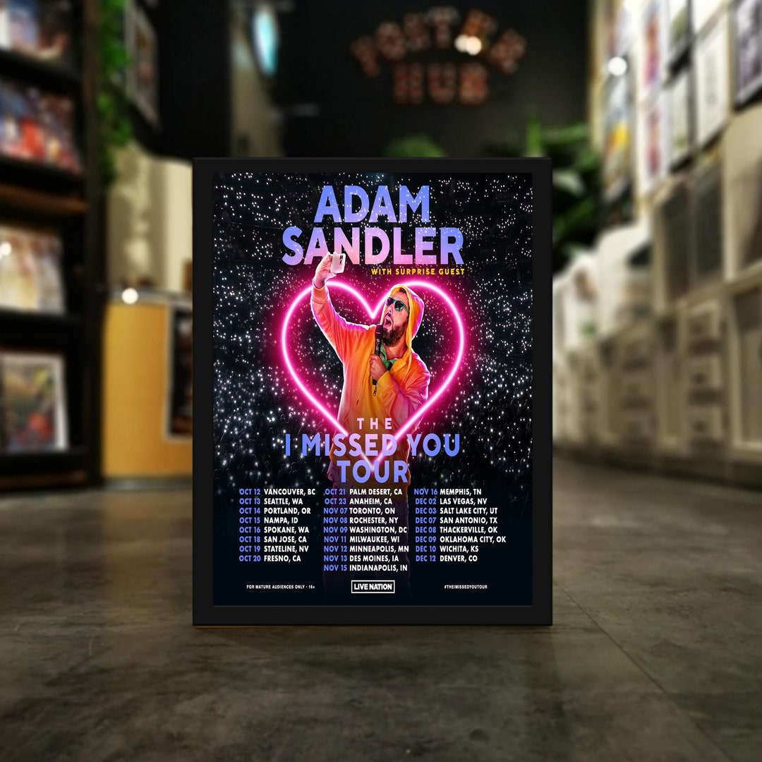 Adam Sandler the I Missed You Tour Love Line Neon 2023 Poster Etsy