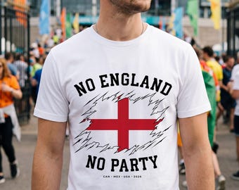 St George Kreuz zerrissene Flagge T-Shirt | Kein England Keine Party | 2026 Fußball Fan T-Shirt | Fußball T-Shirt | England Flagge |