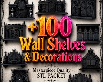 100種類以上のゴシック＆モダンウォールシェルフSTLパック｜ダークファンタジー、ミニマルデコレーション（デジタルダウンロード）