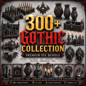 Peut inclure: Une collection numérique de plus de 300 fichiers STL imprimables en 3D sur le thème gothique, comprenant des jeux d'échecs, des étagères murales, des vases, des organisateurs, des bougeoirs, des décorations murales, des heurtoirs et des bagues.
