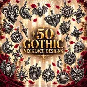 May include: A collection of 50 silver-toned metal necklace pendants featuring various motifs including skulls, animals, celestial bodies, crosses, and hearts, with the gold text +50 GOTHIC NECKLACE DESIGNS centred on a background of red rose petals.
