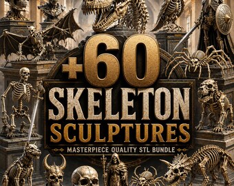 60+ Skeleton Sculpture STL Bundle, Skull, Dinosaur, Dragon and Gothic Models for 3D Printing