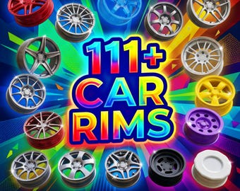 111+ Car Rims STL Bundle |  Wheels, RC Car Parts, Diecast 3D Print Files