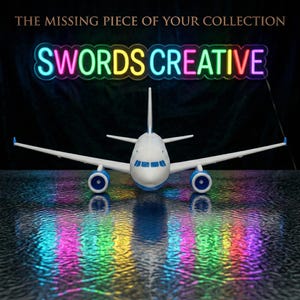 May include: A white and blue airplane model with blue accents, positioned in front of a neon sign that reads "SWORDS CREATIVE". The text "THE MISSING PIECE OF YOUR COLLECTION" is above the sign. The surface reflects colorful light.