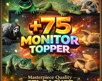 75+ Monitor Topper STL Bundle | Computer Screen Decor 3D Printer Files | Desk Pet, Cute Animal, Dinosaur | Gaming Setup Print Pack