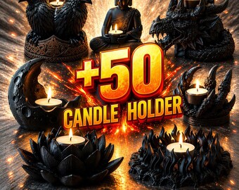 50+ Tealight Candle Holder STL Bundle | Gothic & Zen 3D Printer Files | Dragon, Raven, Buddha, Lotus | Room Decor 3D Print Pack