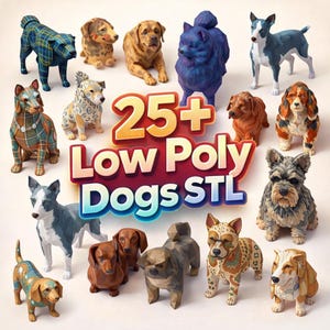 Puede incluir: Una colección de modelos de perros de baja poli en varias razas y colores. La imagen presenta varias esculturas de perros, incluyendo un perro azul a cuadros, un dachshund marrón y un terrier gris. El texto "25+ Low Poly Dogs STL" se muestra prominentemente.