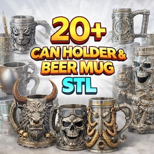 A professional collage showcasing over 20 unique 3D printable STL models for beer mugs and can holders. The image features high-detail designs including a horned Minotaur with gold accents, a gothic skull wearing aviator goggles, and a steampunk gas mask style tankard with copper pipes. The background displays various mythical, viking, and dark fantasy themed mugs in metallic silver and bronze finishes. Large yellow and blue 3D text in the center reads '20+ Can Holder & Beer Mug STL'.