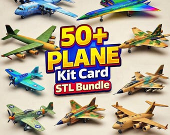 50+ Plane Kit Card STL Bundle – 3D Printable Aviation Models (Digital Download)