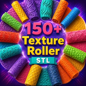 Op de afbeelding: Een levendige afbeelding met een verzameling kleurrijke textuurrollers. De rollers, in tinten geel, groen, oranje, blauw en paars, tonen verschillende patronen. De tekst "150+ Texture Roller STL" staat prominent in het midden, wat wijst op een brede selectie aan ontwerpen.