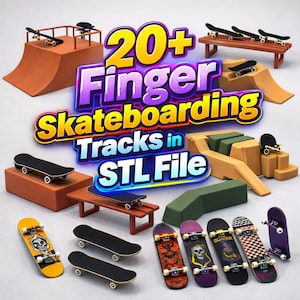 May include: A collection of miniature finger skateboards and ramps. The image features various skateboards with different deck designs, along with ramps and rails. The text on the image says "20+ Finger Skateboarding Tracks in STL File."