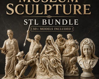 Classical Sculpture STL Bundle | 50+ Museum Art Models (Digital Download)