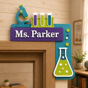 May include: A wooden corner sign featuring a purple horizontal bar with the white text Ms. Parker, topped with a blue microscope and three test tubes in a green rack. A vertical blue section features a large green Erlenmeyer flask with bubbles.