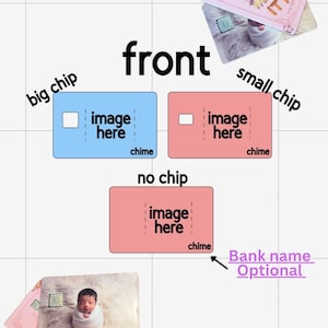 May include: A guide showing card customization options with labels for front, big chip, small chip, and no chip. Three rectangular card templates in blue and pink are displayed with text placeholders, alongside two example cards featuring a baby photo.