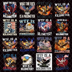 WTF är en kilometer png-paket, rolig 4 juli-png, grundare-png, USA-meme-png, självständighetsdagen-png, patriotisk rundhalsad tröja